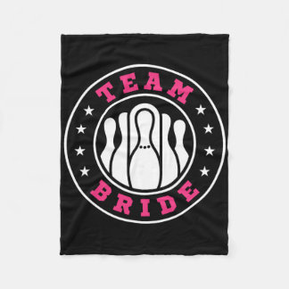 Team Bride Team Groom Bowling Bachelor Party Weddi Fleece Blanket