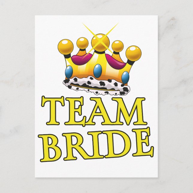 Team Bride wedding crown Postcard (Front)