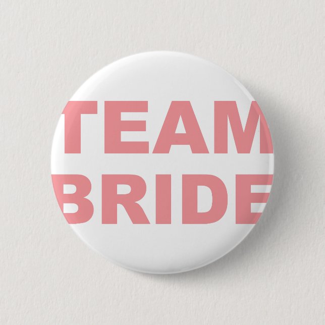 Team Bride Wedding Hen Party 2 Inch Round Button (Front)