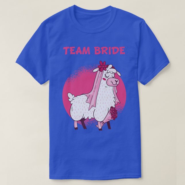 Team Bride Wedding Llama Alpaca Hen Party  T-Shirt (Design Front)