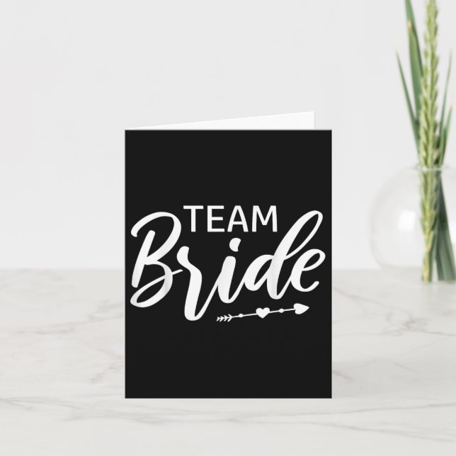 Team Bride Wedding Party  Card (Front)