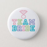Team Bride with Diamond Ring 2 Inch Round Button<br><div class="desc">Fun Team Bride buttons to wear the day of the Bridal Shower,  Bachelorette Party,  Rehearsal Dinner and/or Wedding Day. Colourful lettering in Pink,  Teal,  Lime and Purple. For enquiries about custom design changes by the independent designer please email paula@labellarue.com BEFORE you customize or place an order.</div>