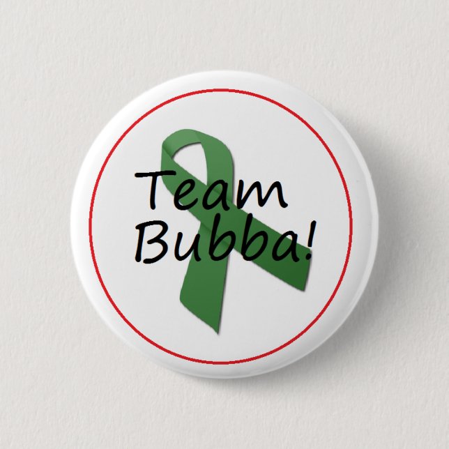 Team Bubba Button (Front)