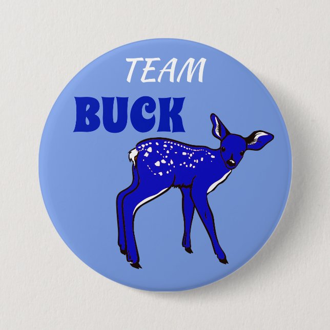 "Team Buck" Blue Gender Reveal 3 Inch Round Button (Front)