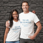 Team building T-shirt<br><div class="desc">A team building T-shirt perfect for the employees that participate in the team building activities. Use it for the company employees. You can change the text by personalizing the T-shirt, the fonts, size and the colour of the text.</div>