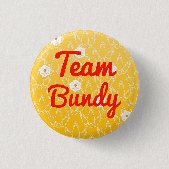 Team Bundy 1 Inch Round Button (Front)