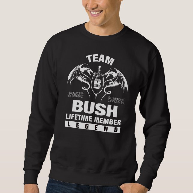 Team Bush Lifetime Member Sweatshirt (Front)