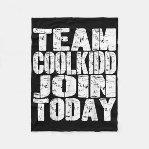 Team C00lkidd Join Today Funny Trending Quote Wome Fleece Blanket