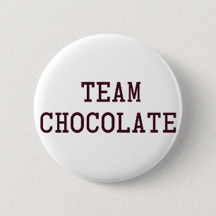 Team Chocolate 2 Inch Round Button
