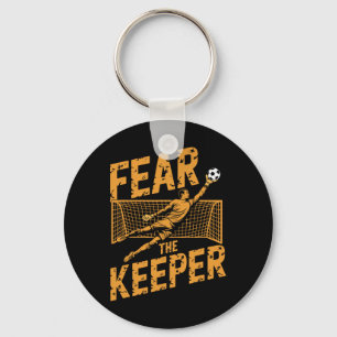Team Coach And Soccer Player Lover, Fear The Keepe Keychain