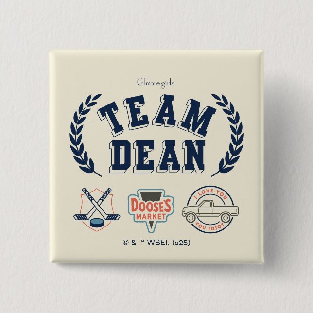 Team Dean Gilmore Girls Design 2 Inch Square Button (Front)