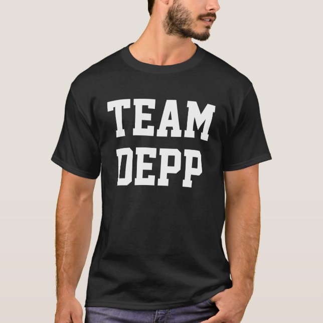"TEAM DEPP" (DOUBLE-SIDED) T-Shirt (Front)