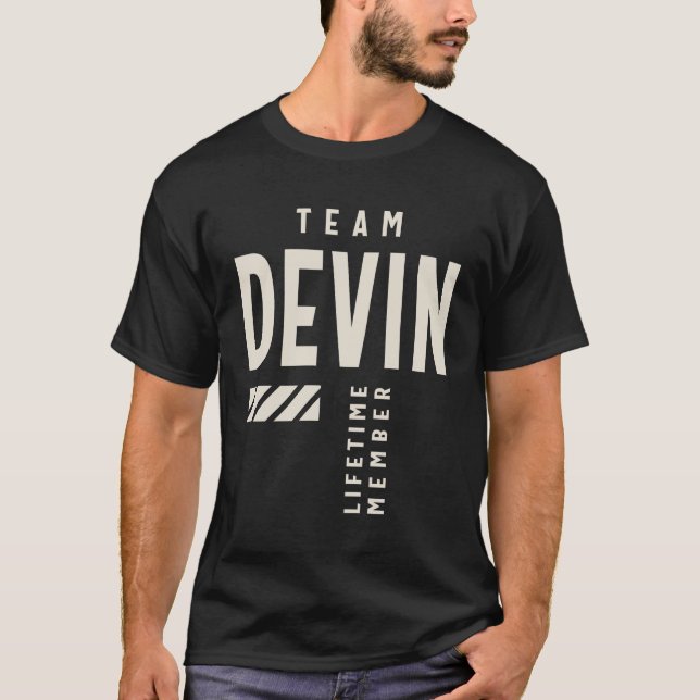 Team Devin Lifetime Member Devin Name T-Shirt (Front)