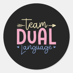 Team Dual Language Funny School Classic Round Sticker
