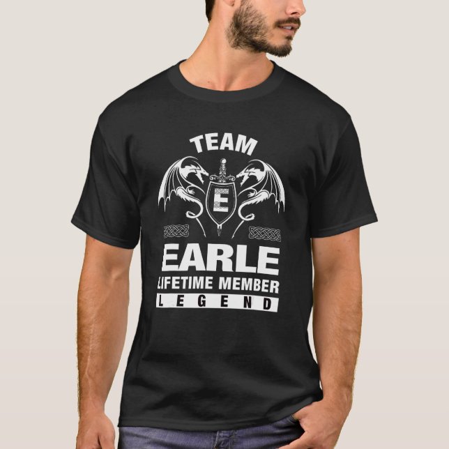 Team Earle Lifetime Member T-Shirt (Front)