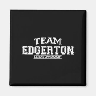 Team Edgerton _ Proud Family Surname Last Name Magnet