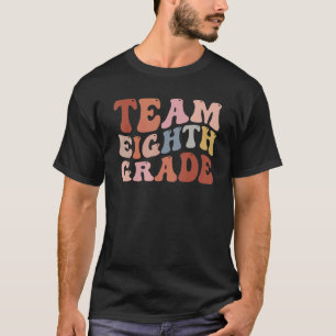 team eighth grade vintage retro teacher back to sc T-Shirt