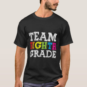 Team Eighth Grade Welcome Byck To School First Day T-Shirt
