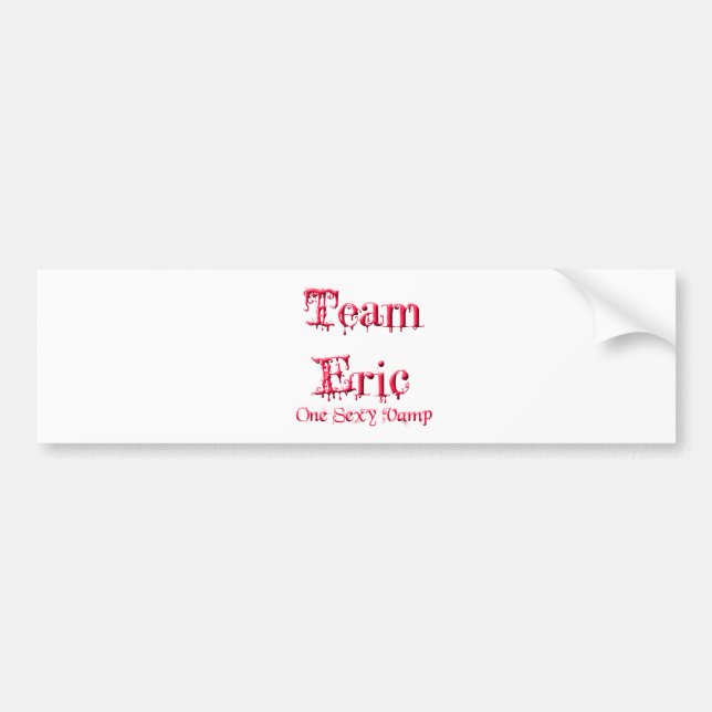 Team Eric Bumper Sticker (Front)