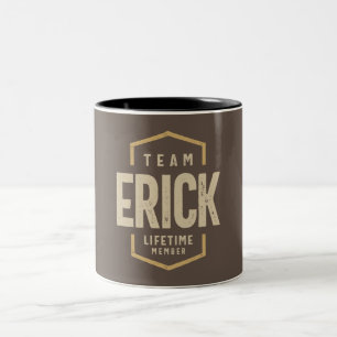Team Erick Lifetime Member Personalized Name Two-Tone Coffee Mug