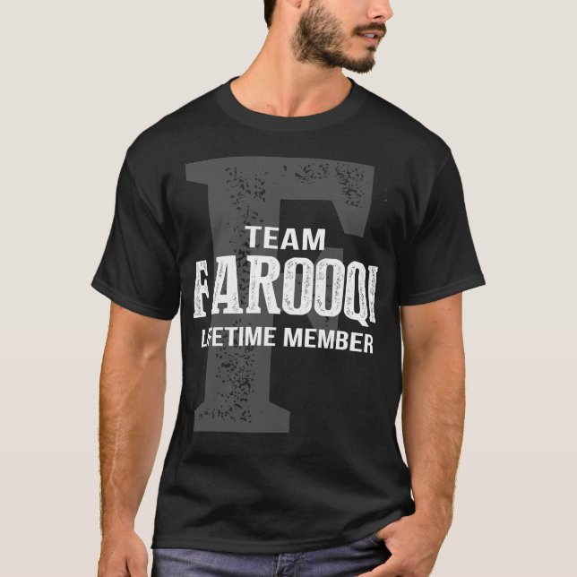 Team FAROOQI Lifetime Member T-Shirt (Front)