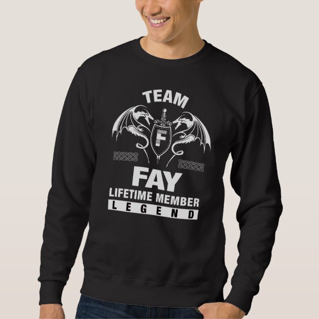 Team Fay Lifetime Member Sweatshirt (Front)