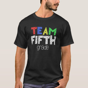 Team Fifth Grade 5th Grade Back To School T-Shirt