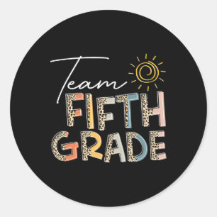 Team Fifth Grade Sunset Byck To School 5th Grade O Classic Round Sticker