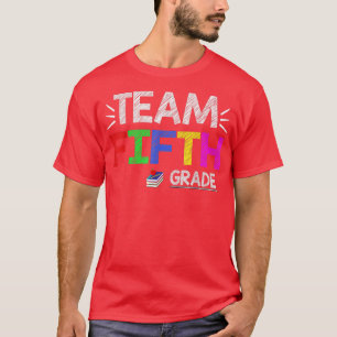 Team Fifth Grade T-Shirt 5th Grade Back To School