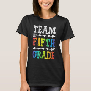 Team Fifth Grade Teacher Back To School 1 T-Shirt