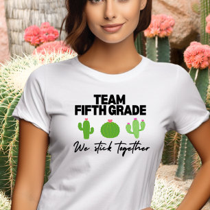 Team Fifth Grade We Stick Together Teacher Tshirt