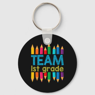 Team First Grade Byck To School 1st Grade Teacher Keychain