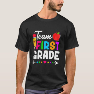 Team First Grade Kids Teacher Student Back To Scho T-Shirt