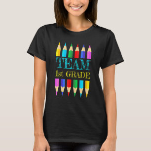 Team First Grade Teacher Student Back To School C T-Shirt