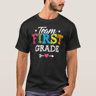Team First Grade Teacher Student Back To School K T-Shirt