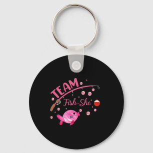 Team Fish She Shirt Fishing Gender Reveal Party An Keychain