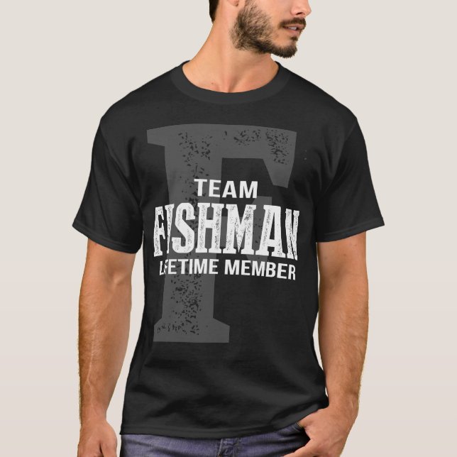Team FISHMAN Lifetime Member T-Shirt (Front)