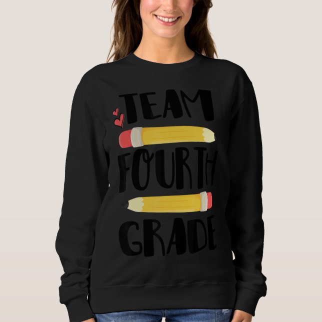 Team Fourth Grade  4th Back To School Teacher Stud Sweatshirt (Front)
