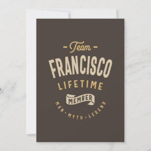 Team Francisco Lifetime Member Personalized Name Invitation
