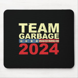 Team Garbyge For Trump Elections Vote For Trump 1  Mouse Pad