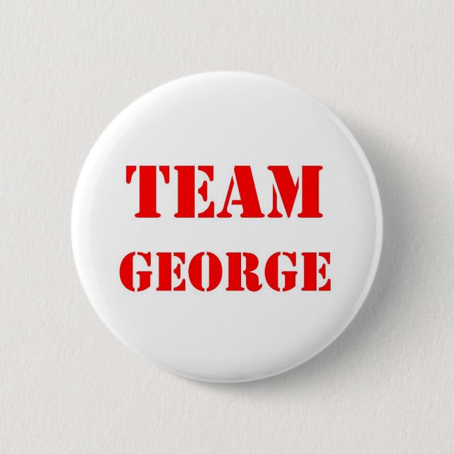 Team George 2 Inch Round Button (Front)