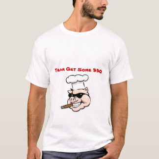 Team Get Some BBQ T-Shirt