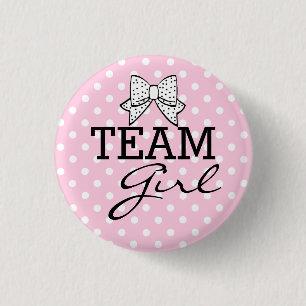 Team Girl-Baby Shower 1 Inch Round Button