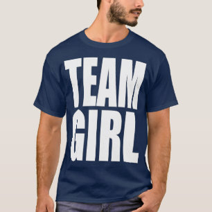 Team Girl Baby Shower Gender Reveal Party Pink T-Shirt