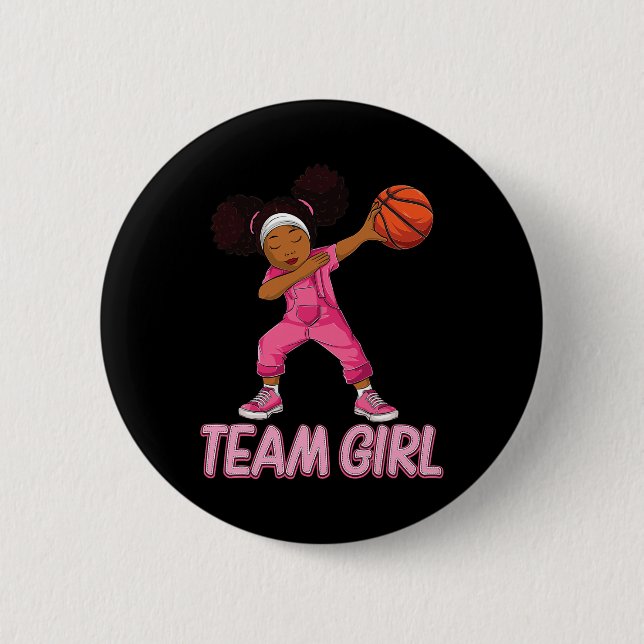 Team Girl Bysketbyll Bbyll Player  2 Inch Round Button (Front)