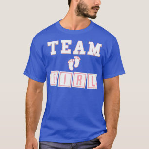 TEAM GIRL Gender Reveal Party 2017 T-Shirt