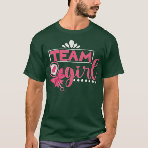 Team Girl Gender Reveal Party Baby Party Gender Re T-Shirt