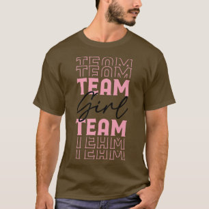 Team Girl Gender Reveal Party Pink Baby Announceme T-Shirt