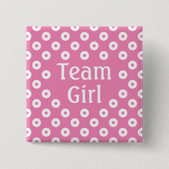 "Team Girl" Pink Polka Dot Gender Prediction 2 Inch Square Button (Front)