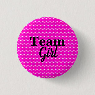 Team Girl Pink Polka Dots Baby Shower Button
